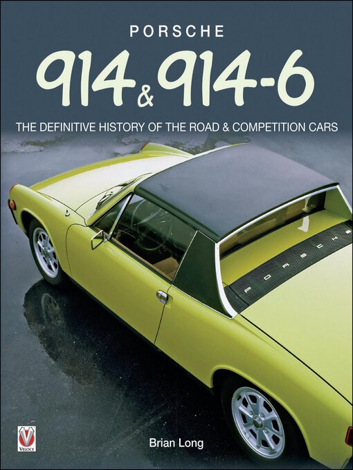 Title details for Porsche 914 & 914-6 by Brian Long - Wait list